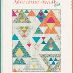 Adventure Awaits Free Quilt Pattern