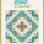 Pond Echoes Free Quilt Pattern