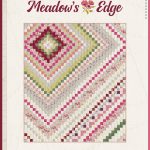 Meadow's Edge Free Quilt Pattern